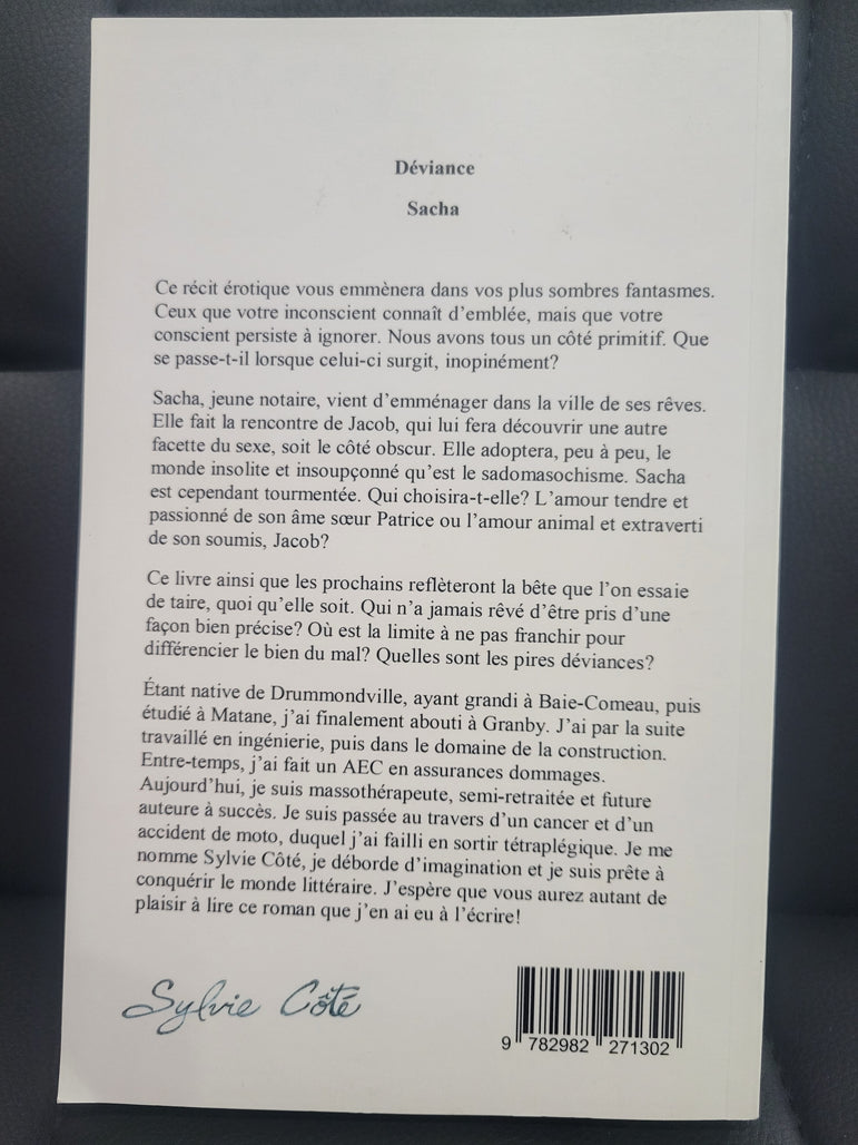 Déviance par Sylvie Côté auteure- Tome 1