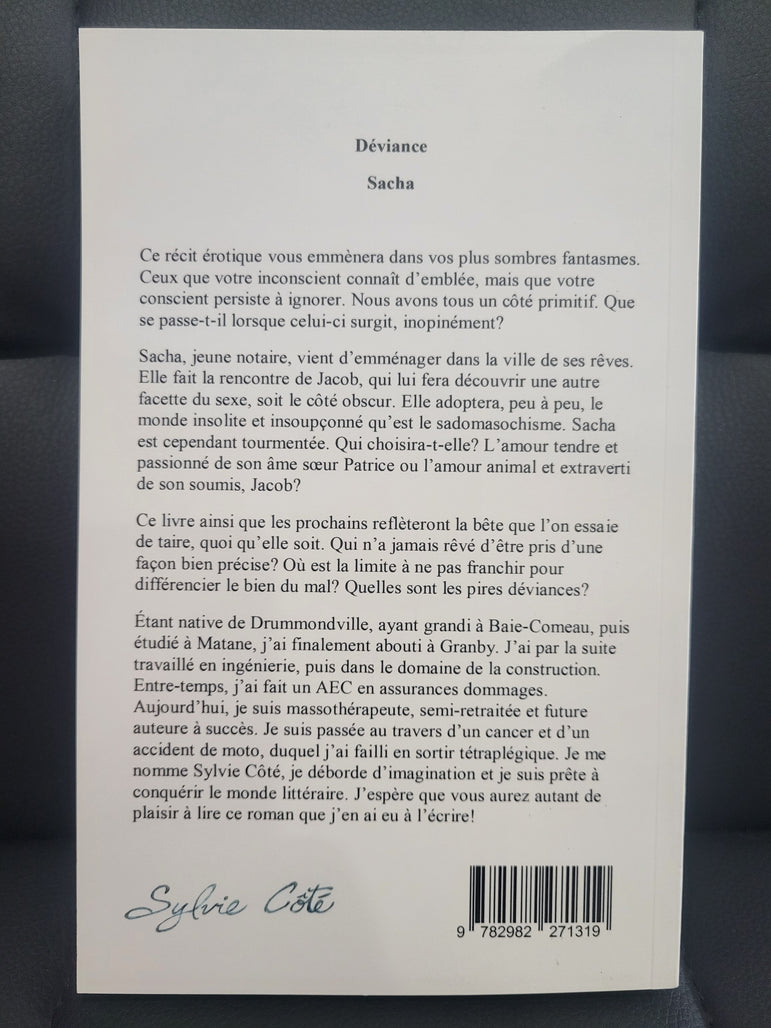 Déviance par Sylvie Côté auteure- Tome 2