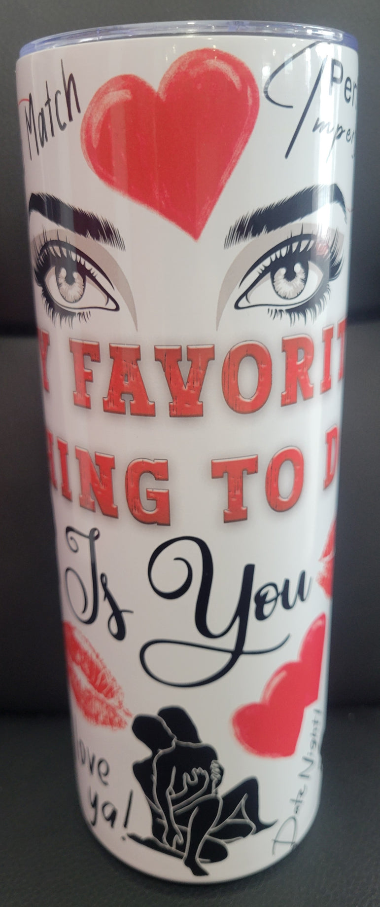La sublime Monroe- Thumbler my favorite thing to do