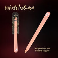 Temptasia® Ardour® - Slapper - Rose